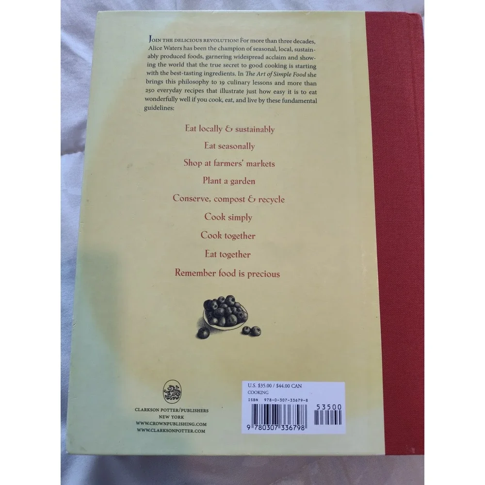 The Art of Simple Food Alice Waters Cookbook First Edition Hardcover 2007